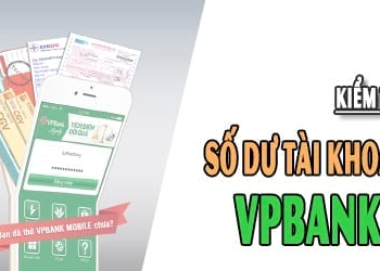kiem-tra-so-du-tai-khoan-vpbank-6